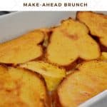 creme brûlée french toast | overnight breakfast