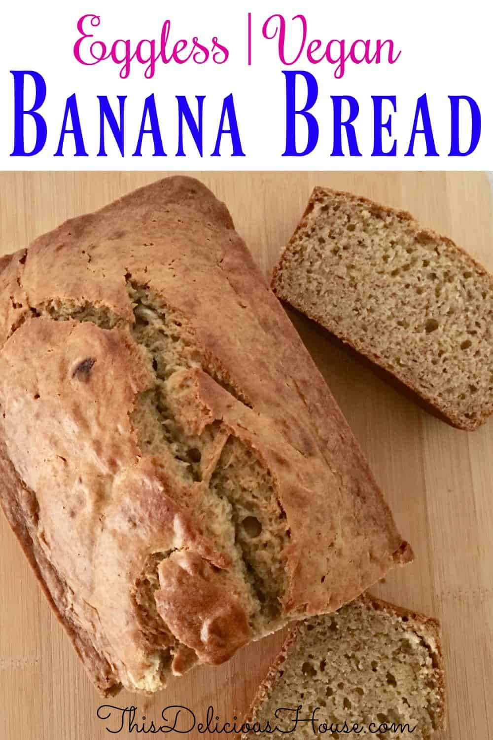 eggless banana bread Pinterest pin. 