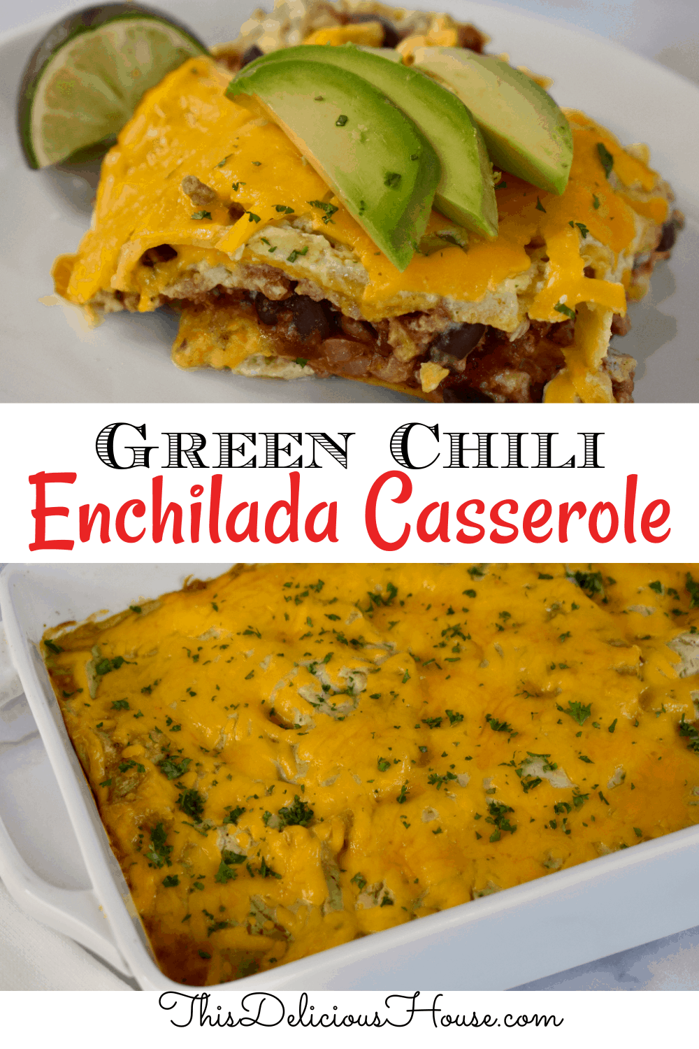 Green Enchilada Casserole