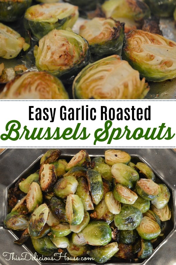 roasted Brussels sprouts with garlic