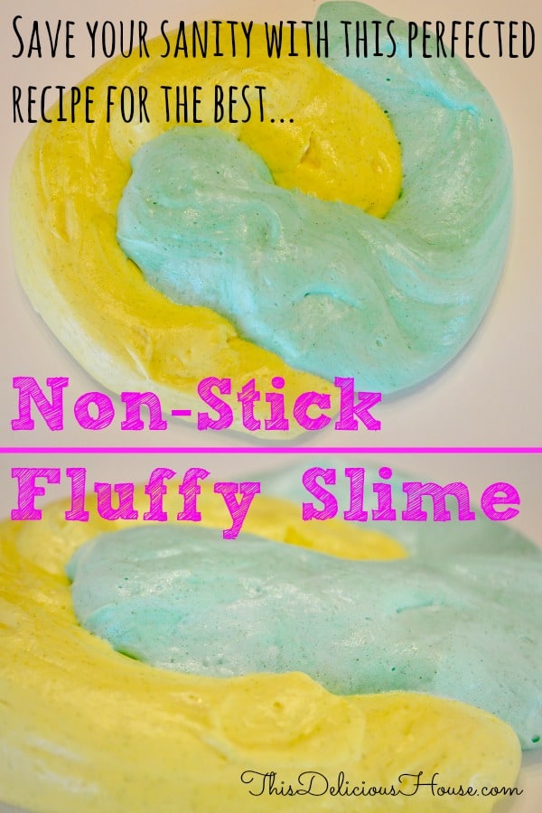 Non-Stick Fluffy Slime Recipe for Kids - This Delicious House