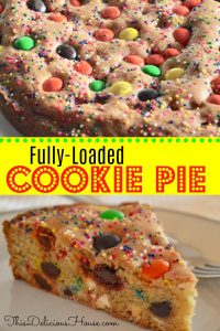 Loaded Cookie Pie with m&m's and sprinkles