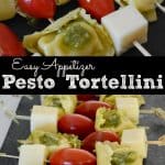 Pesto Tortellini Skewers for easy appetizer