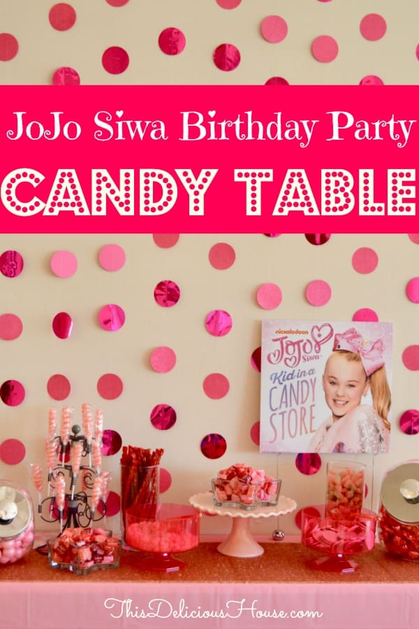 JoJo Siwa Birthday Party Candy Table