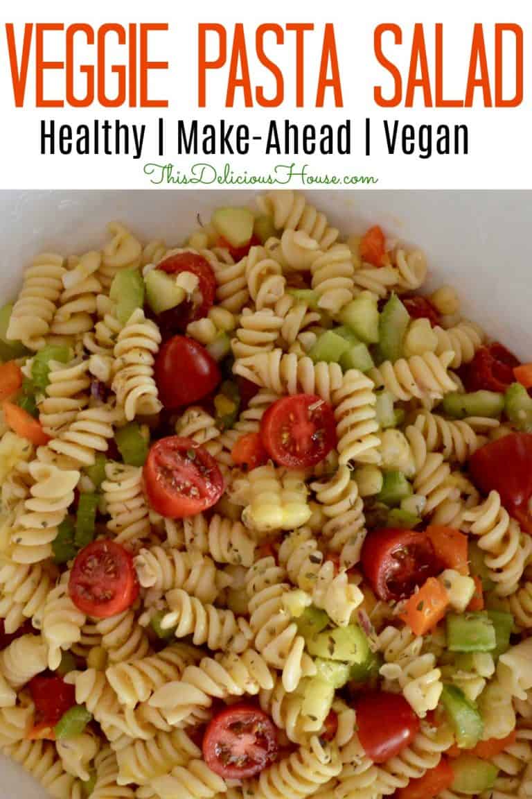 Pasta Salad with Veggies and Corn - This Delicious House