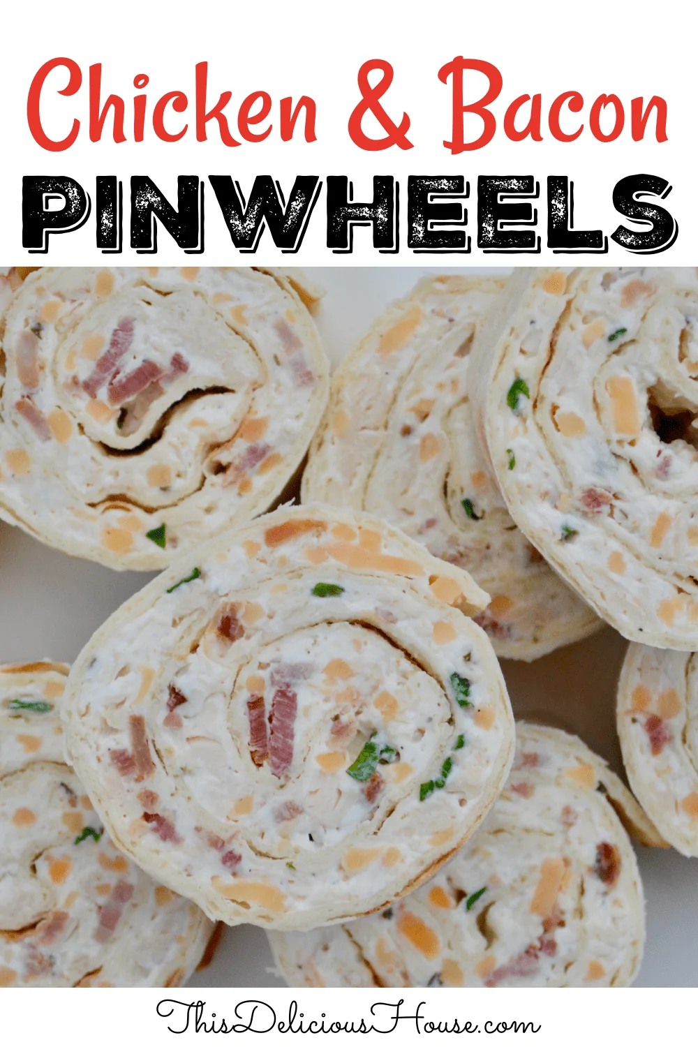 Chicken bacon ranch pinwheel. 