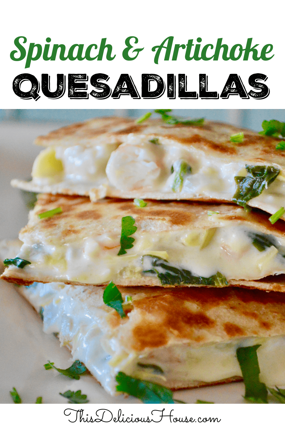 Spinach Artichoke Shrimp Quesadilla. 