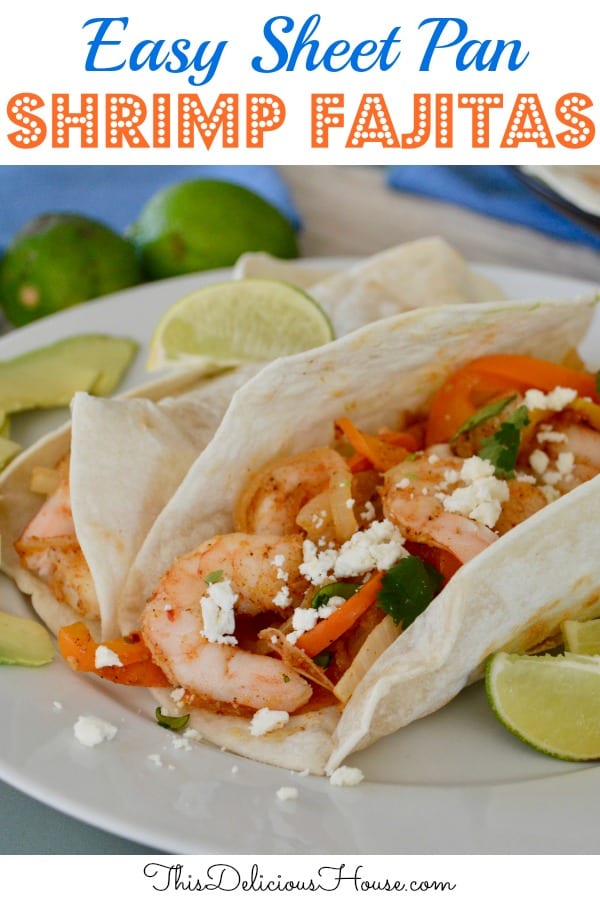 Sheet Pan Shrimp Fajitas - This Delicious House