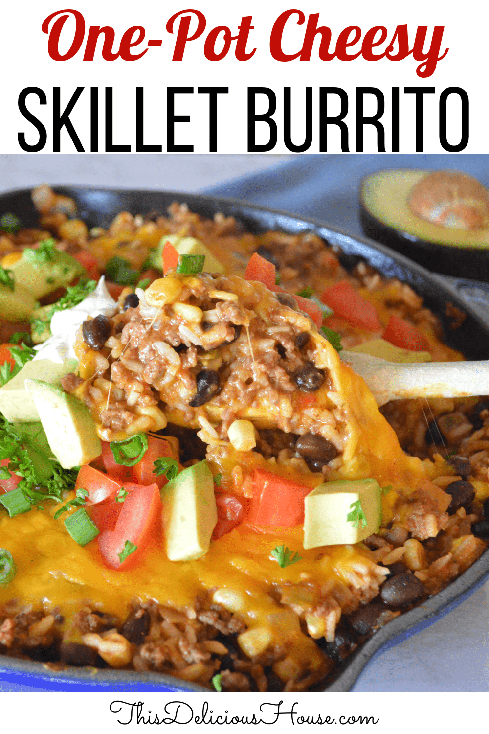 Easy Beef Burrito Skillet Recipe (+VIDEO) - The Girl Who Ate