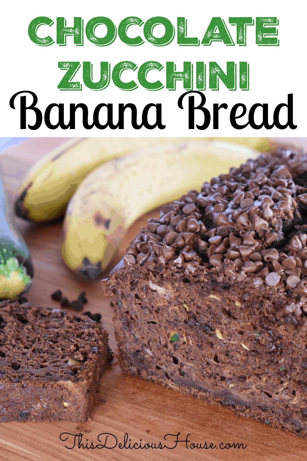 chocolate zucchini banana bread recipe Pinterest pin. 