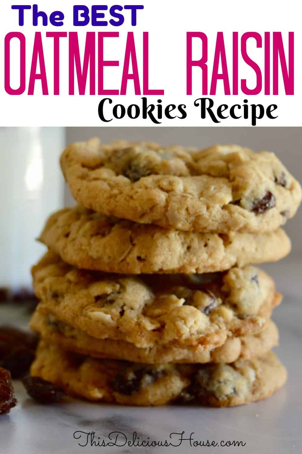 Oatmeal Raisin Cookies Pinterest Pin. 