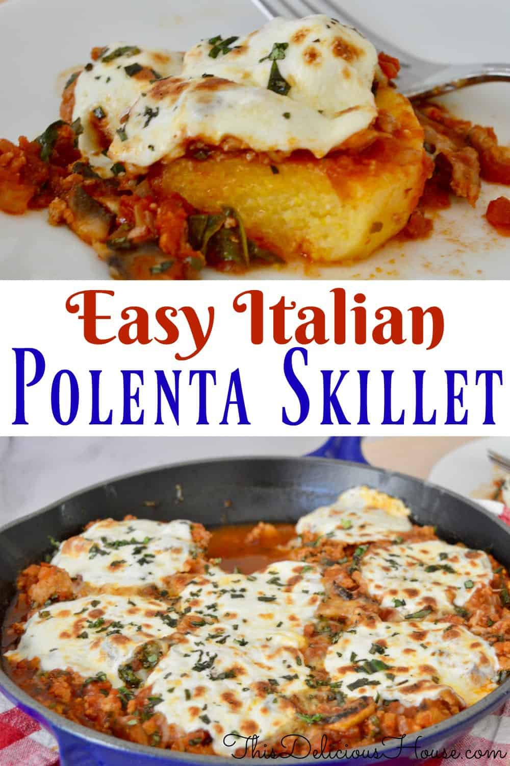 Easy Italian Polenta Skillet Pinterest pin. 