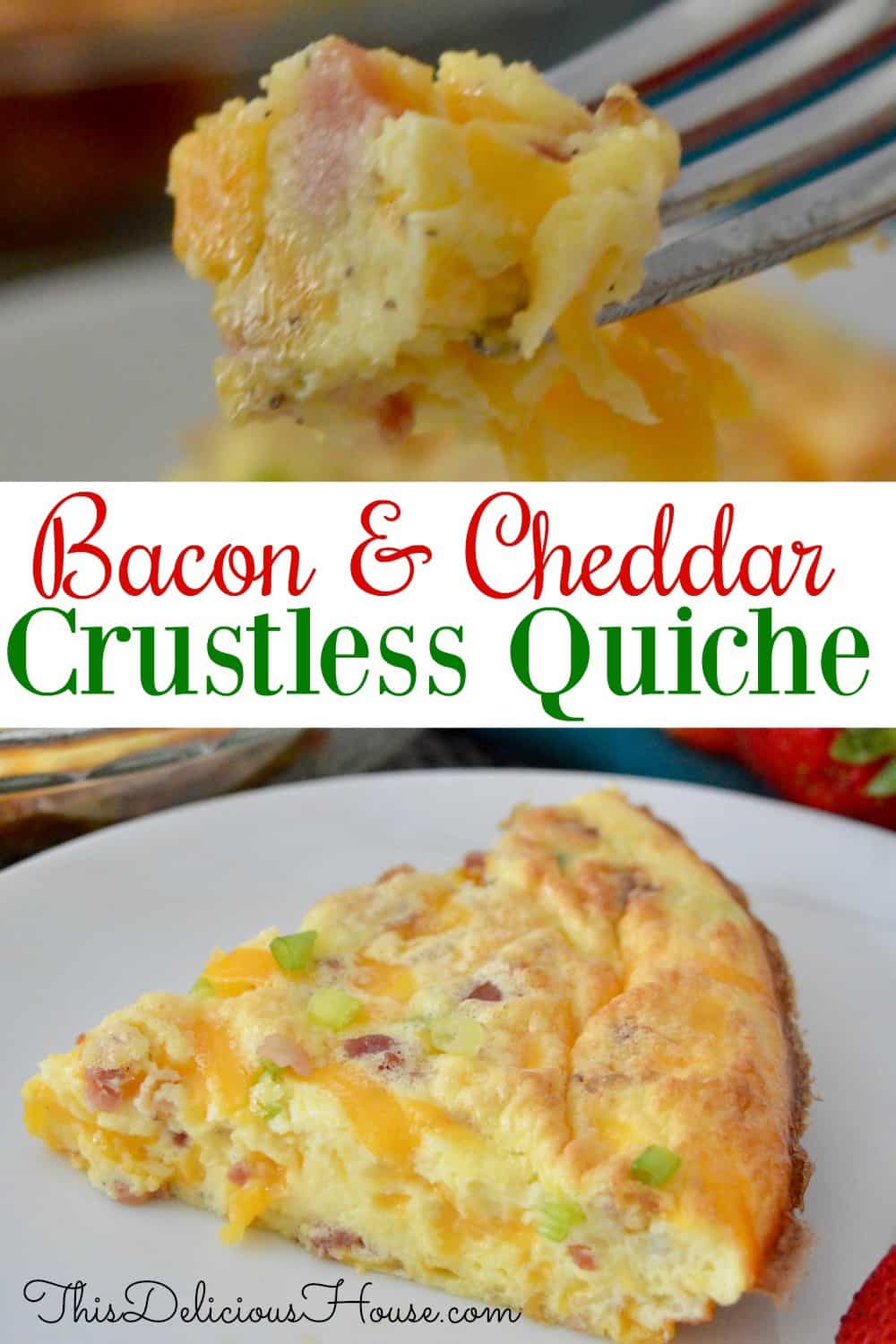 bacon cheddar crustless quiche pinterest pin. 