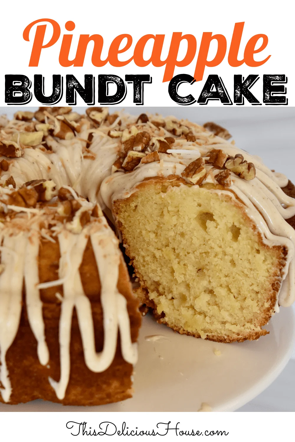 Pineapple Bundt Cake  NO Cake Mix! - This Delicious House