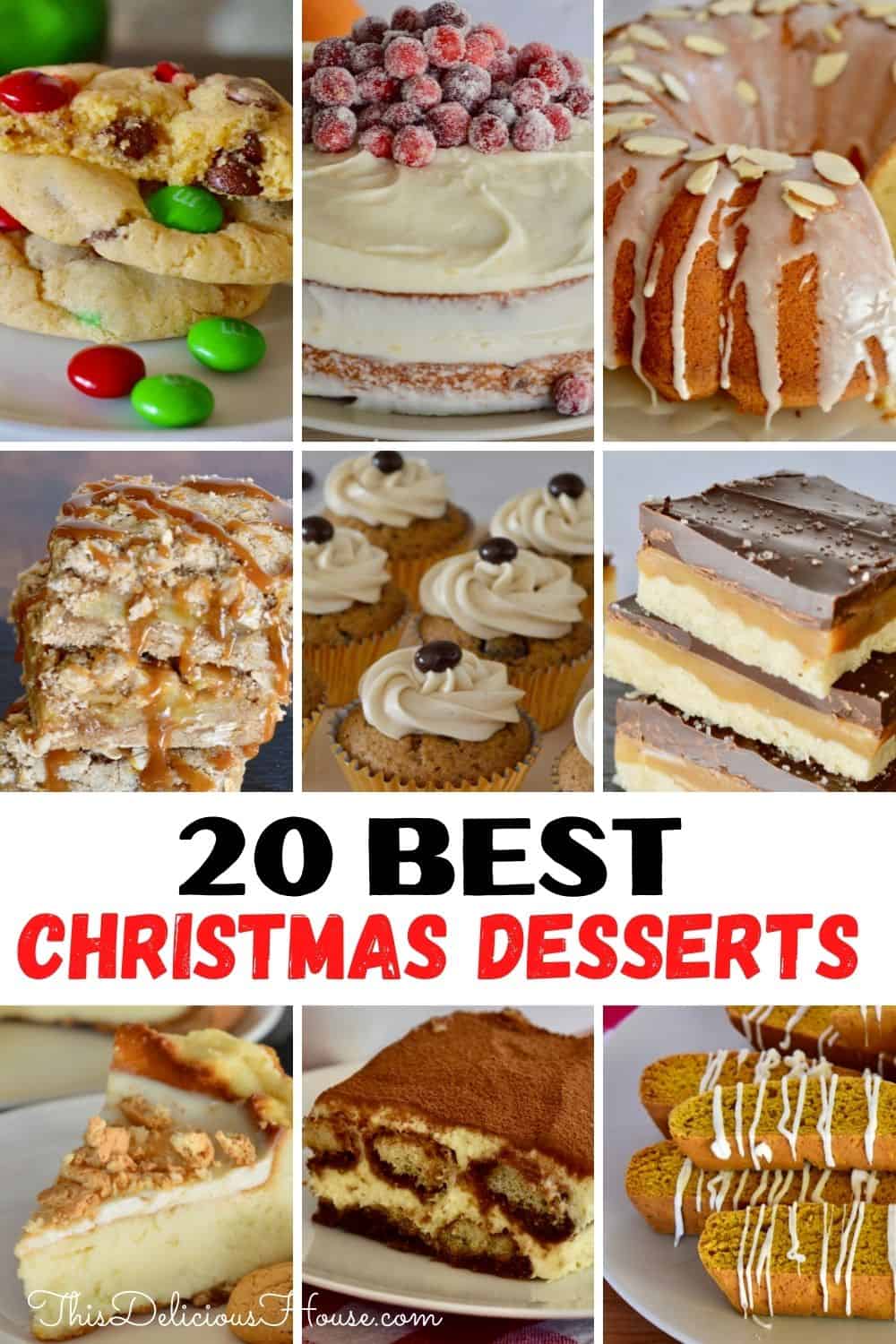 Best Christmas Desserts are 20 recipes that you'll want to make all year round! The easy and fun recipes are tested and perfected. Check out the best desserts to add to your holiday table. 