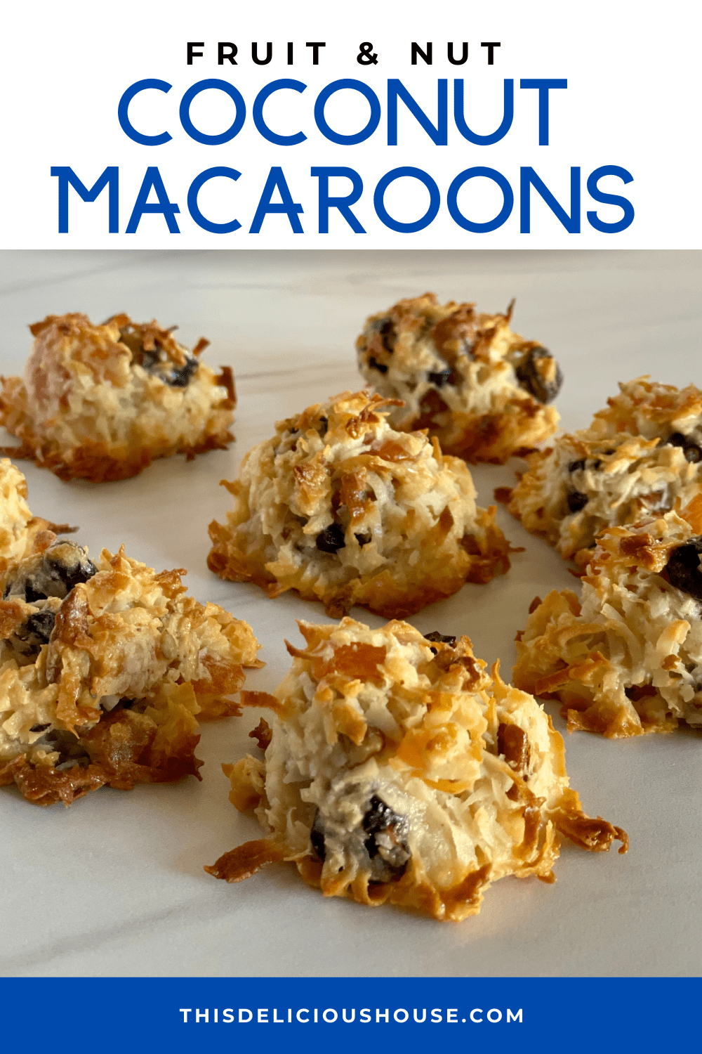 Pinterest Pin for Coconut Macaroons with fruit and nuts. 