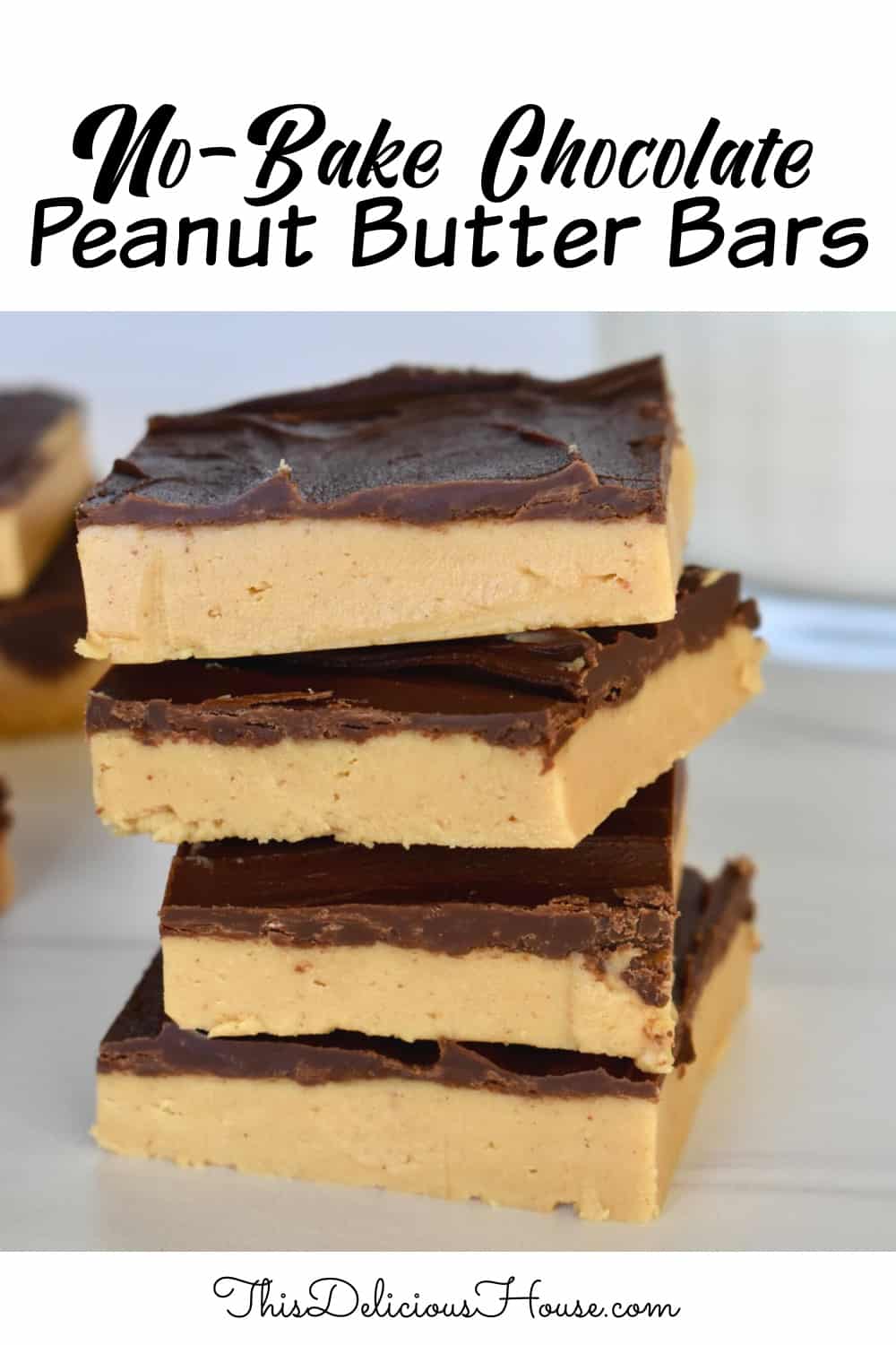 No Bake Chocolate Peanut Butter Bars - This Delicious House